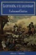la invasion, o el loco yegofr-emile erckmann-alexandre chatrian-9788477023609 la invasion, o el loco yegofr-emile erckmann-alexandre chatrian-9788477023609