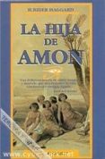 la hija de amon (2ª ed.)-henry rider haggard-9788477205609 la hija de amon (2ª ed.)-henry rider haggard-9788477205609