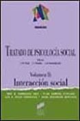 tratado de psicologia social (vol. 2): interaccion social-9788477387909 tratado de psicologia social (vol. 2): interaccion social-9788477387909
