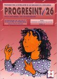 progresint 26: estrategias de calculo y resolucion de problemas : (2 nivel de dificultad-carlos yuste hernanz-9788478692309 progresint 26: estrategias de calculo y resolucion de problemas : (2 nivel de dificultad-carlos yuste hernanz-9788478692309