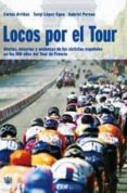 locos por el tour-9788478713509 locos por el tour-9788478713509