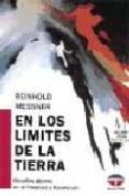 en los limites de la tierra: (desafios alpinos himalaya-karakorum )-reinhold messner-9788479020309 en los limites de la tierra: (desafios alpinos himalaya-karakorum )-reinhold messner-9788479020309