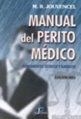 manual del perito medico: fundamentos tecnicos y juridicos-m.r. jouvencel-9788479785109 manual del perito medico: fundamentos tecnicos y juridicos-m.r. jouvencel-9788479785109