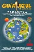 zaragoza (guia azul)-9788480236409 zaragoza (guia azul)-9788480236409