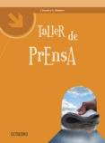 taller de prensa-juan jurado-9788480637909 taller de prensa-juan jurado-9788480637909