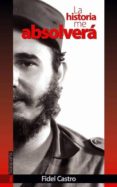 La historia me absolverá-670112-otro-formato