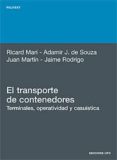 el transporte de contenedores: terminales, operatividad y casuist ica-juan martin-9788483016909 el transporte de contenedores: terminales, operatividad y casuist ica-juan martin-9788483016909