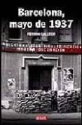 barcelona, mayo de 1937-ferran gallego-9788483067109 barcelona, mayo de 1937-ferran gallego-9788483067109