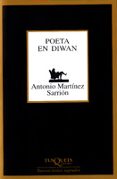 poeta en diwan-antonio martinez sarrion-9788483109809 poeta en diwan-antonio martinez sarrion-9788483109809