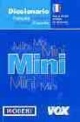 diccionario mini vox (français-espagnol español-frances)-9788483324509 diccionario mini vox (français-espagnol español-frances)-9788483324509