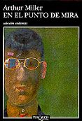 en el punto de mira-arthur miller-9788483832509 en el punto de mira-arthur miller-9788483832509