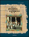 el pueblo egipcio: la vida cotidiana en el imperio de los faraone s-t.g.h. james-9788484325109 el pueblo egipcio: la vida cotidiana en el imperio de los faraone s-t.g.h. james-9788484325109