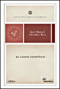 el canon cientifico: clasicos de la ciencia y la tecnologia-jose manuel sanchez ron-9788484326809 el canon cientifico: clasicos de la ciencia y la tecnologia-jose manuel sanchez ron-9788484326809