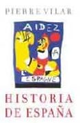 historia de españa-pierre vilar-9788484329909 historia de españa-pierre vilar-9788484329909