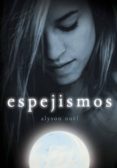 espejismos (inmortales 2) (ebook)-alyson noël-9788484417309 espejismos (inmortales 2) (ebook)-alyson noël-9788484417309