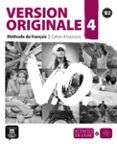version originale 4 cuaderno de ejercicios + cd-9788484435709 version originale 4 cuaderno de ejercicios + cd-9788484435709