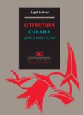literatura cubana-angel esteban-9788484722809 literatura cubana-angel esteban-9788484722809