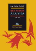 una mirada a la vida intelectual-jorge domingo cuadriello-9788484723509 una mirada a la vida intelectual-jorge domingo cuadriello-9788484723509