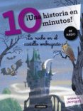la noche en el castillo embrujado (tres pasos ¡una historia en .. minutos!) (letra caligrafica)-9788484837909 la noche en el castillo embrujado (tres pasos ¡una historia en .. minutos!) (letra caligrafica)-9788484837909