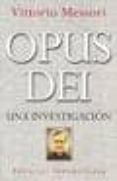 opus dei. una investigacion-vittorio messori-9788489893009 opus dei. una investigacion-vittorio messori-9788489893009