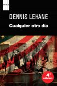 cualquier otro dia. (ebook)-dennis lehane-9788490067109 cualquier otro dia. (ebook)-dennis lehane-9788490067109
