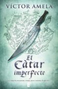 el càtar imperfecte (ebook)-victor amela-9788490194409 el càtar imperfecte (ebook)-victor amela-9788490194409
