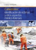 catastrofes: identificacion de victimas y otros aspectos medico-forenses (ebook)-9788490228609 catastrofes: identificacion de victimas y otros aspectos medico-forenses (ebook)-9788490228609