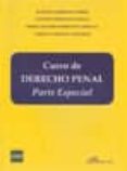 curso de derecho penal. parte especial-alfonso serrano gomez-alfonso serrano maillo-9788490310809 curso de derecho penal. parte especial-alfonso serrano gomez-alfonso serrano maillo-9788490310809