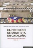 el proceso separatista en cataluña-9788490455609 el proceso separatista en cataluña-9788490455609