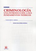 criminologia. una introduccion a sus fundamentos teoricos-antonio garcia-pablos de molina-9788490530009 criminologia. una introduccion a sus fundamentos teoricos-antonio garcia-pablos de molina-9788490530009