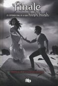 finale (saga hush hush)-becca fitzpatrick-9788490701409 finale (saga hush hush)-becca fitzpatrick-9788490701409