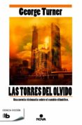 las torres del olvido-george turner-9788490702109 las torres del olvido-george turner-9788490702109