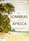 las sombras de áfrica (ebook)-bianca aparicio vinsonneau-9788490769409 las sombras de áfrica (ebook)-bianca aparicio vinsonneau-9788490769409