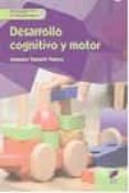 desarrollo cognitivo y motor-amparo tamarit valero-9788490773109 desarrollo cognitivo y motor-amparo tamarit valero-9788490773109