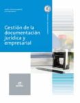 gestion de la documentacion juridica y empresarial (ebook)-9788490785409 gestion de la documentacion juridica y empresarial (ebook)-9788490785409