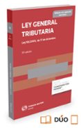 ley general tributaria: ley 58/2003, de 17 de diciembre-ricardo alonso garcia-9788490987209 ley general tributaria: ley 58/2003, de 17 de diciembre-ricardo alonso garcia-9788490987209