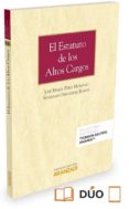 el estatuto de los altos cargos-jose maria perez monguio-9788491352709 el estatuto de los altos cargos-jose maria perez monguio-9788491352709
