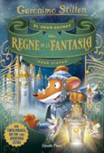 el gran secret del regne de la fantasia-geronimo stilton-9788491376309 el gran secret del regne de la fantasia-geronimo stilton-9788491376309