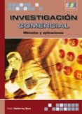 investigacion comercial: metodos y aplicaciones-9788492650309 investigacion comercial: metodos y aplicaciones-9788492650309