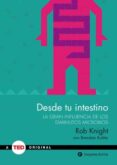 desde tu intestino-rob knight-9788492921409 desde tu intestino-rob knight-9788492921409