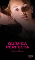 quimica perfecta-simone elkeles-9788492929009 quimica perfecta-simone elkeles-9788492929009