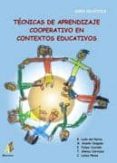 tecnicas de aprendizaje cooperativo en contextos educativos-9788493408909 tecnicas de aprendizaje cooperativo en contextos educativos-9788493408909