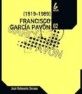 francisco garcia pavon: 1919-1989-9788493414009 francisco garcia pavon: 1919-1989-9788493414009