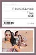 puta linda-fernando ampuero-9788493563509 puta linda-fernando ampuero-9788493563509
