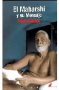 el maharshi y su mensaje-paul brunton-9788493565909 el maharshi y su mensaje-paul brunton-9788493565909