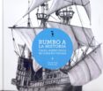 rumbo a la historia: navios emblematicos de todos los tiempos-francisco alvarez-9788493940409 rumbo a la historia: navios emblematicos de todos los tiempos-francisco alvarez-9788493940409