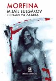 morfina-mijail bulgakov-9788494253409 morfina-mijail bulgakov-9788494253409