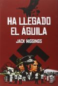 ha llegado el aguila-jack higgins-9788494325809 ha llegado el aguila-jack higgins-9788494325809