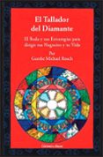 el tallador del diamante: el buda y sus estrategias para dirigir tus negocios y tu vida-guesche michael roach-9788495094209 el tallador del diamante: el buda y sus estrategias para dirigir tus negocios y tu vida-guesche michael roach-9788495094209