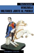 venezuela: militares junto al pueblo (el viejo topo)-marta harnecker-9788495776709 venezuela: militares junto al pueblo (el viejo topo)-marta harnecker-9788495776709